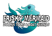 Frisky Mermaid Dolphin Tours & Pontoon Boat Rentals